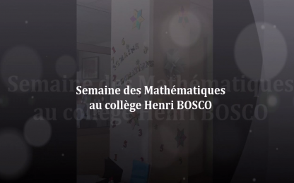 Semaine des mathématiques au collège Henri Bosco de La Valette-du-Var