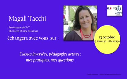 WébiNice 2 : Magali Tacchi : Classes inversées et pédagogies actives