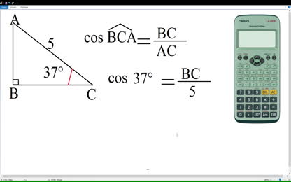calculer la mesure d’un côté d’un triangle rectangle grâce au cosinus.